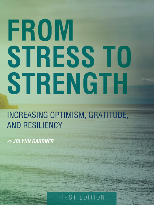 Title details for From Stress to Strength by Jolynn Gardner - Available
